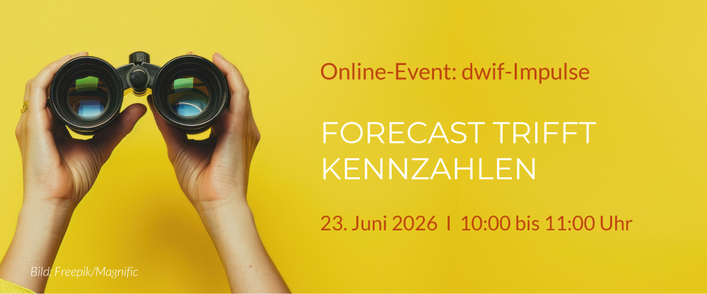 dwif Impulse: FORECAST TRIFFT KENNZAHLEN - myrate-Analysen in Kombination mit klassischen Marktdaten