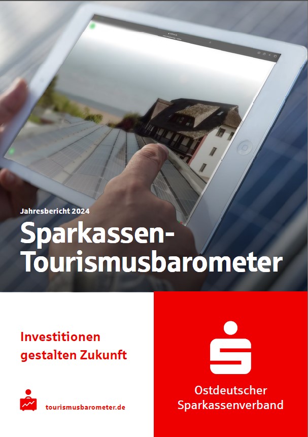 Sparkassen Tourismusbarometer OSV 2024: Investitionen gestalten Zukunft