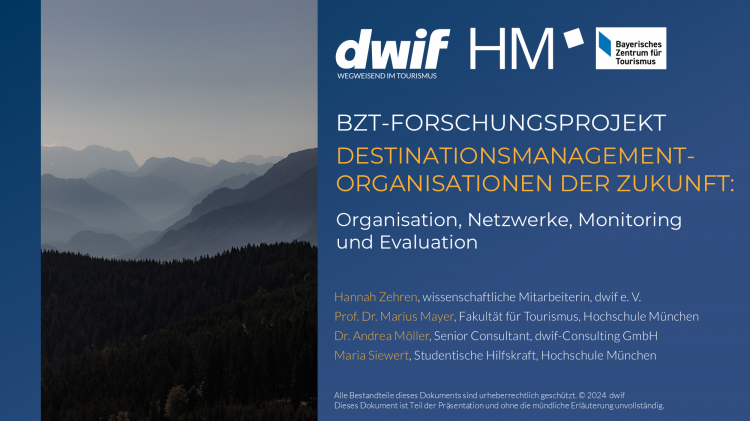 dwif: Forschungsprojekt vom Bayerischen Zentrum für Tourismus für 